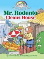 Mr. Rodento Cleans House