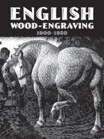 English Wood-Engraving, 1900-1950