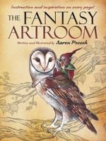 The Fantasy Artroom. Book One Detail and Whimsy