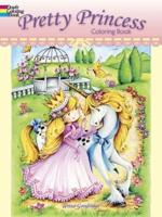 Pretty Princess Coloring Book