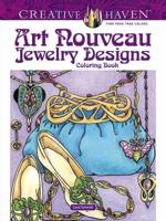 Creative Haven Art Nouveau Jewelry Designs Coloring Book