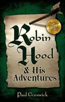 Robin Hood & His Adventures