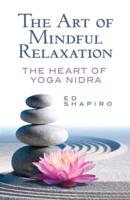 The Art of Mindful Relaxation
