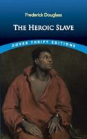 The Heroic Slave