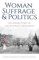 Woman Suffrage & Politics