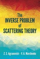 The Inverse Problem of Scattering Theory