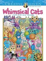 Creative Haven Whimsical Cats Coloring Book