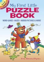My First Little Puzzle Book: Word Games, Mazes, Spot the Difference, & More!