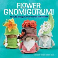 Flower Gnomigurumi