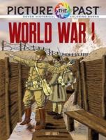 Picture the Past(tm) World War I