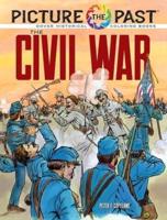 Picture the Past(tm) the Civil War