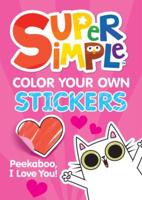 Super Simple(tm) Color Your Own Stickers