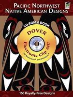 Pacific Northwest Native American Designs Cd-rom and Book