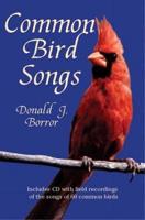 Common Bird Songs: Includes CD