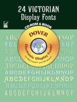 24 Victorian Display Fonts - CD-Rom and Book