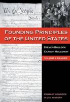The Founding Principles of the United States, Volume 2