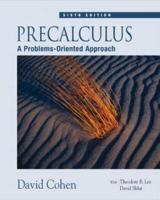Class Notes Guide for Cohen's Precalculus: A Problems-oriented Approach, 6t