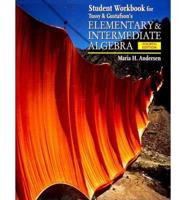 Student Workbook for Elementary and Intermediate Algebra, 4th
