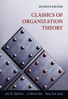 Classics of Organization Theory