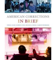 American Corrections in Brief