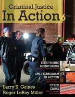 Cengage Advantage Books: Criminal Justice in Action