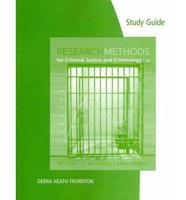 Study Guide for Maxfield/Babbie's Research Methods for Criminal Justice and Criminology