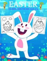 Easter Coloring Book for Kids Ages 4-8: 30 Easter Unique Coloring Pages For Kids, Including Bunnies, Eggs, Easter Baskets &amp; More! Great fun for kids!