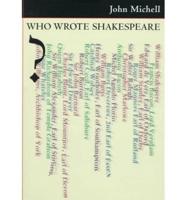 Who Wrote Shakespeare?