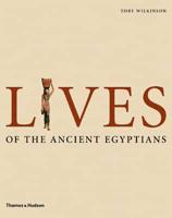 Lives of the Ancient Egyptians