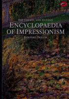 The Thames and Hudson Encyclopaedia of Impressionism