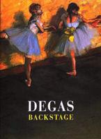 Degas Backstage