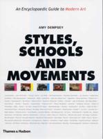 Styles, Schools and Movements
