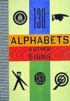 Alphabets & Other Signs