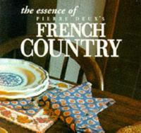 The Essence of Pierre Deux's French Country