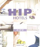 Hip Hotels. City