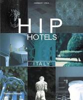 Hip Hotels. Italy
