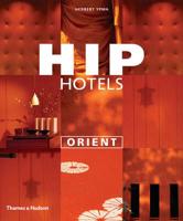 Hip Hotels. Orient