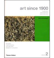 Art Since 1900: Modernism, Antimodernism, Postmodernism, Volume 2: 1945 to the Present (College Text Edition with Art 20 CD-ROM)