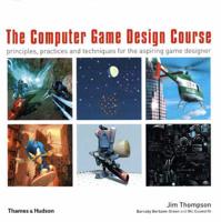 The Computer Game Design Course