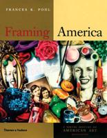 Framing America: A Social History of America