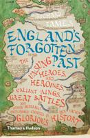 England's Forgotten Past