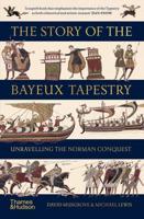 The Story of the Bayeux Tapestry