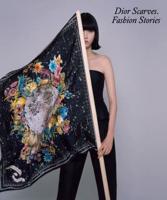 Dior Scarves - Fashion Stories