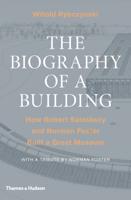 The Biography of a Building