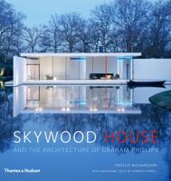 Skywood House and the Architecture of Graham Phillips