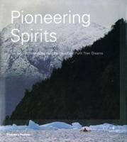 Pioneering Spirits
