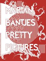 Marian Bantjes - Pretty Pictures