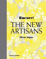 Encore! The New Artisans