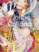 John Galliano - Unseen