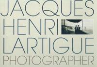 Jacques Henri Lartigue, Photographer